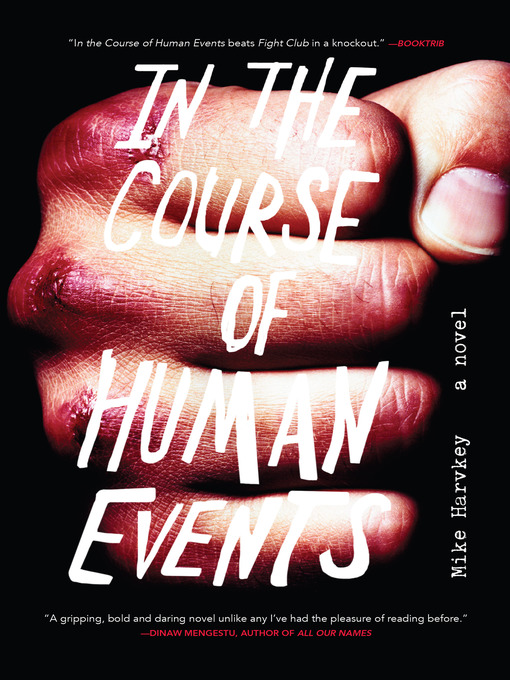 Title details for In the Course of Human Events by Mike Harvkey - Available